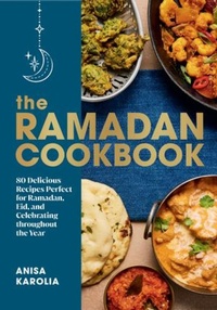 Abbildung von: The Ramadan Cookbook - Countryman Press Inc.