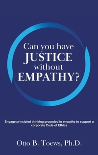 Abbildung von: Can You Have Justice without Empathy? - Go To Publish