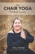 Cover: The Chair Yoga Pocket Guide - Faces of Tbi, LLC
