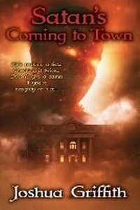 Enlarge image Cover: Satan's Coming to Town - Joshua Griffith