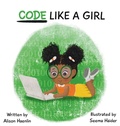 Cover: Code Like a Girl - RISE LITTLE QUEEN