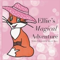 Enlarge image Cover: Ellie's Magical Adventure - Amazon Digital Services LLC - Kdp