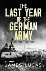Cover: The Last Year of the German Army - Canelo