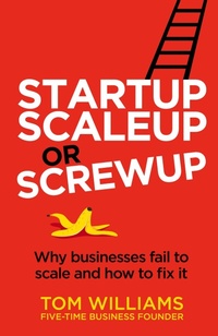 Abbildung von: Startup, Scaleup or Screwup - Rethink Press