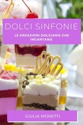 Cover: Dolci Sinfonie - Giulia Moretti
