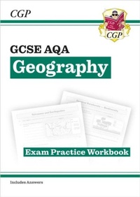 Enlarge image Cover: GCSE Geography AQA Exam Practice Workbook (includes answers) - Coordination Group Publications Ltd (CGP)