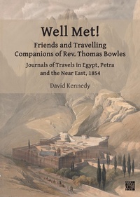 Abbildung von: Well Met! Friends and Travelling Companions of Rev. Thomas Bowles - Archaeopress Archaeology