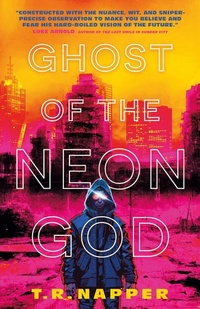 Enlarge image Cover: Ghost of the Neon God - Titan Books Ltd