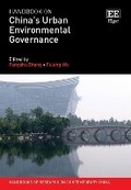 Cover: Handbook on China's Urban Environmental Governance - Edward Elgar Publishing
