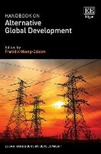 Enlarge image Cover: Handbook on Alternative Global Development - Edward Elgar Publishing