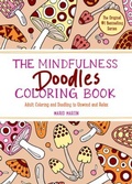Cover: The Mindfulness Doodles Coloring Book - The  Experiment LLC