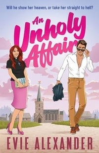 Abbildung von: An Unholy Affair - Emlin Press