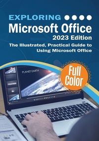 Enlarge image Cover: Exploring Microsoft Office - 2023 Edition - Elluminet Press
