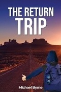 Cover: The Return Trip - Amazon Publishing Agency