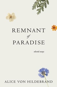 Bild vergrößern Bild: Remnant of Paradise - Hildebrand Press