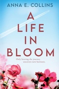 Cover: A Life in Bloom - Red Adept Publishing