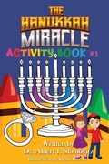 Cover: The Hanukkah Miracle - Jewish Christian Discovery Center Inc.
