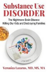 Abbildung von: Substance Use Disorder - Laboo Publishing Enterprise, LLC