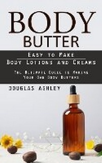 Abbildung von: Body Butter - Jessy Lindsay