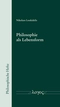 Cover: Philosophie als Lebensform - Logos Berlin