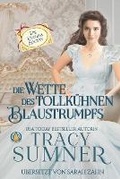 Cover: Die Wette des tollkuehnen Blaustrumpfs - Wolf Publishing