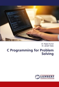 Enlarge image Cover: C Programming for Problem Solving - LAP Lambert Academic Publishing