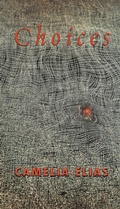 Cover: Choices - Eyecorner Press