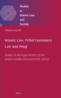 Cover: Islamic Law, Tribal Customary Law and Waqf - Brill