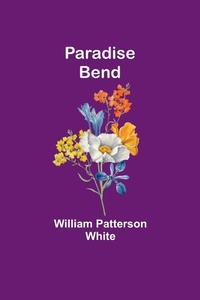 Enlarge image Cover: Paradise Bend - ALPHA EDITION