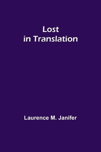 Enlarge image Cover: Lost in Translation - ALPHA EDITION