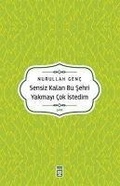 Cover: Sensiz Kalan Bu Sehri Yakmayi Cok Istedim - Timas Yayinlari