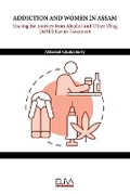 Cover: Addiction and Women in Assam - Eliva Press