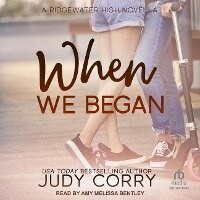 Enlarge image Cover: When We Began - Tantor Audio