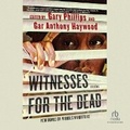 Cover: Witnesses for the Dead - Recorded Books, Inc.