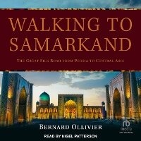 Abbildung von: Walking to Samarkand - Tantor Audio