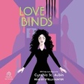 Cover: Love Binds - Tantor Audio