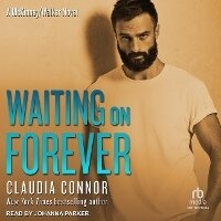 Abbildung von: Waiting on Forever - Tantor Audio