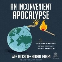 Enlarge image Cover: An Inconvenient Apocalypse - Tantor Audio