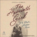 Cover: The Hyacinth Girl - Tantor Audio
