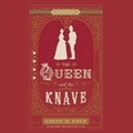 Cover: The Queen and the Knave - SHADOW MOUNTAIN