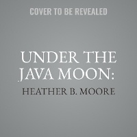 Enlarge image Cover: Under the Java Moon - SHADOW MOUNTAIN