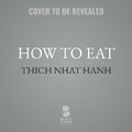 Cover: How to Eat - Blackstone Publishing