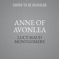 Cover: Anne of Avonlea - Spoken Realms