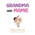 Cover: Grandma and Mamie - Jll