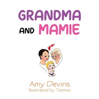 Enlarge image Cover: Grandma and Mamie - Jll