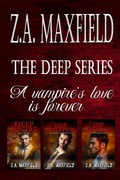 Cover: The Deep Series - Z.A. Maxfield