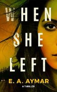 Enlarge image Cover: When She Left - Brilliance Audio