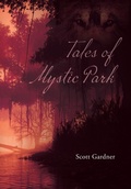 Cover: Tales of Mystic Park - Palmetto Publishing