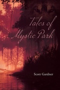 Cover: Tales of Mystic Park - Palmetto Publishing