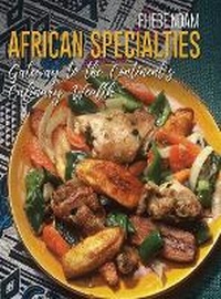 Abbildung von: African Specialties - Dorrance Publishing Co.